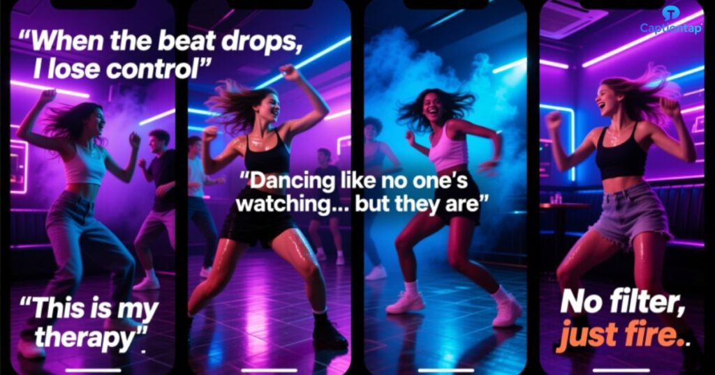 Dancefloor Snapshots Captions for Instagram