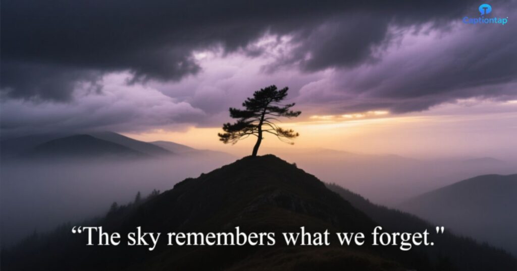 Dark Clouds Instagram Captions