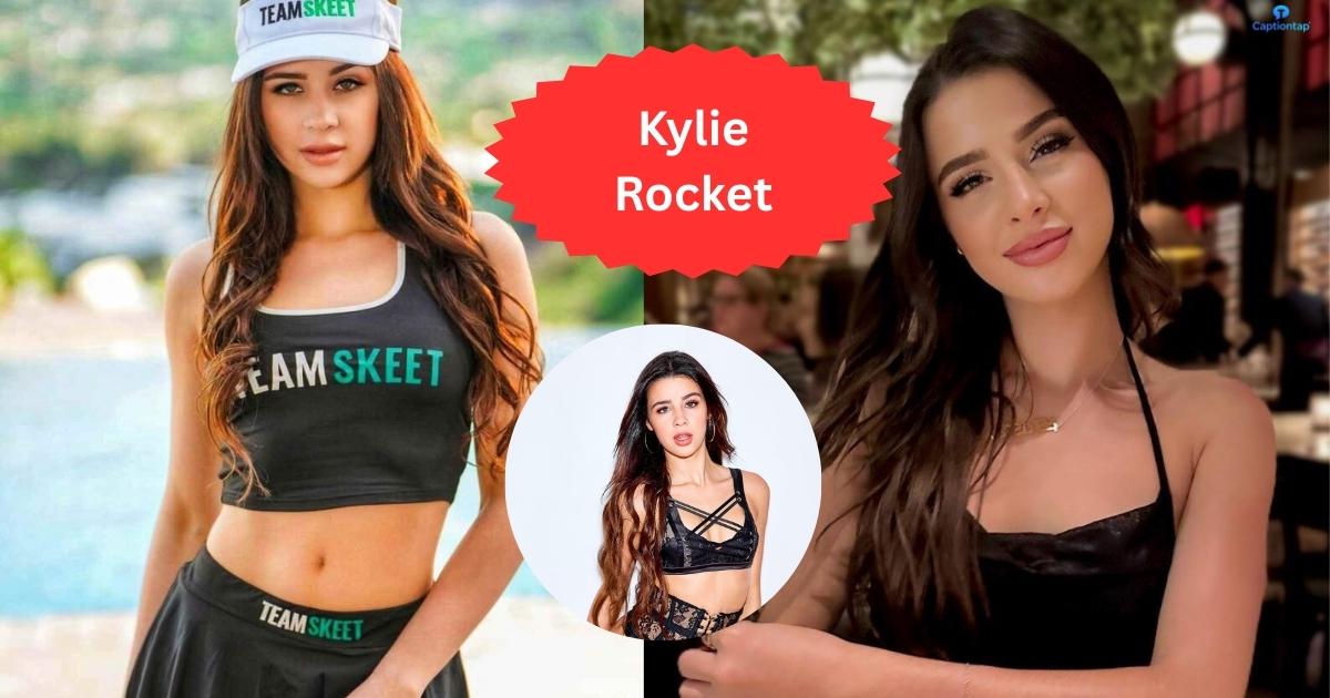 Kylie Rocket