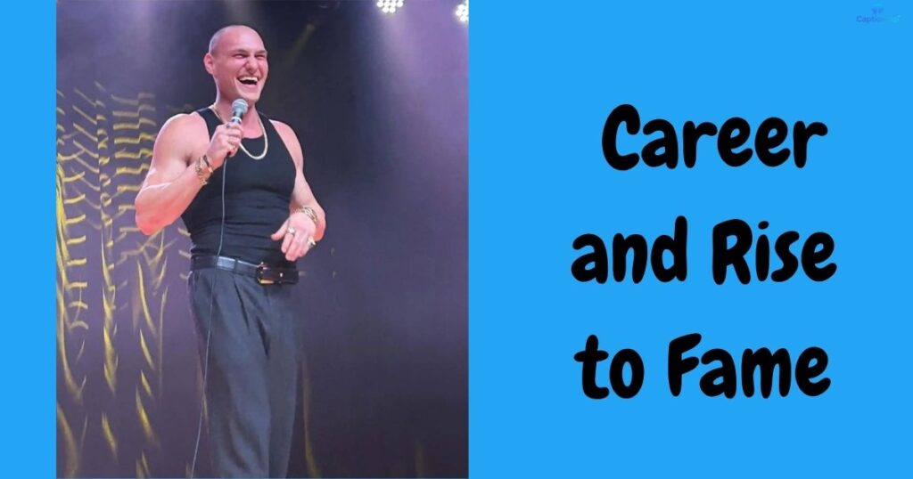 Career and Rise to Fame