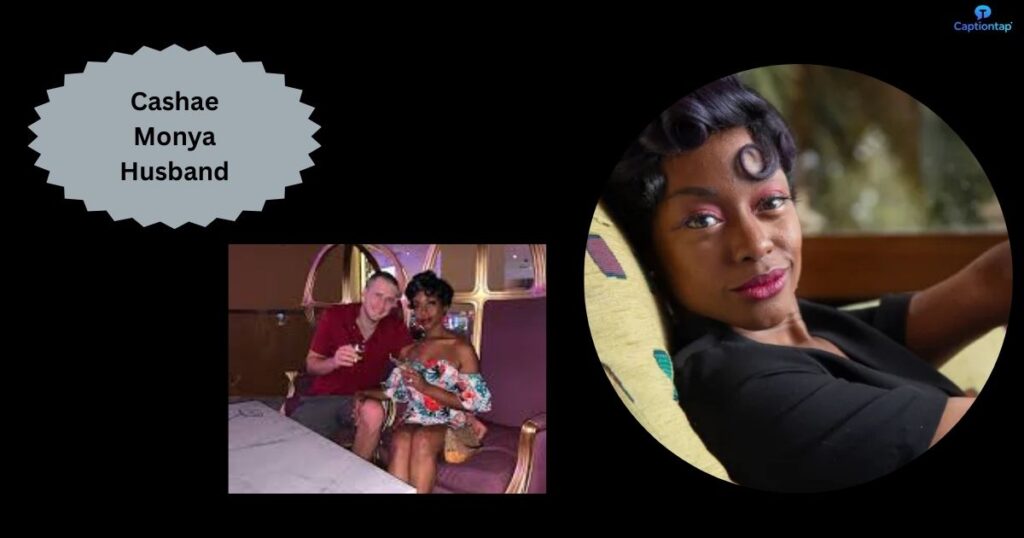 Cashae Monya Husband