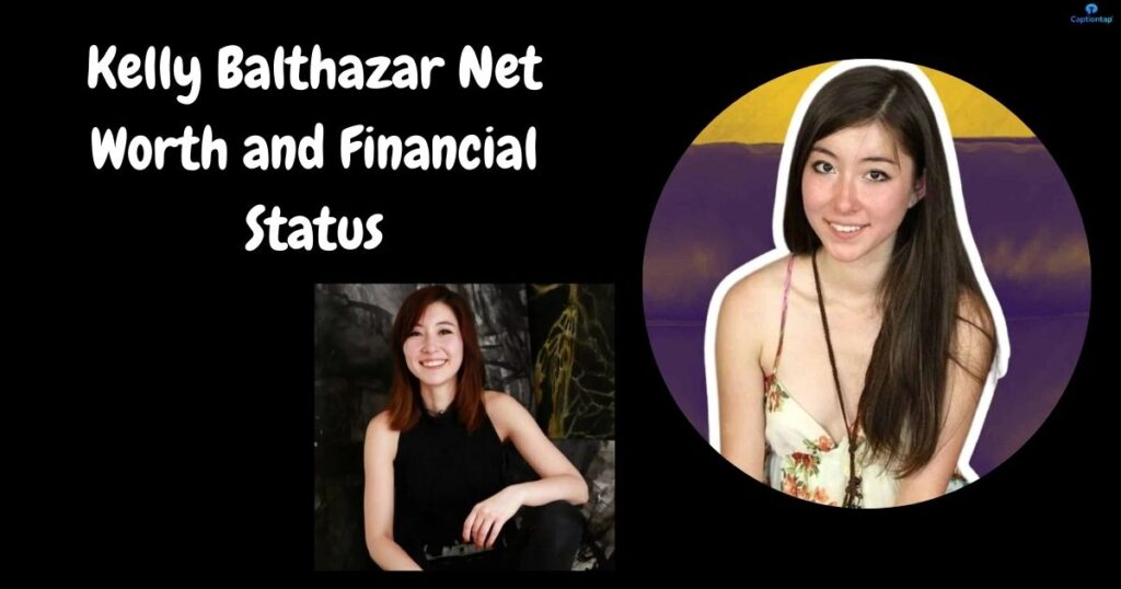 Kelly Balthazar Net Worth and Financial Status