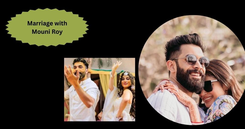 Marriage with Mouni Roy