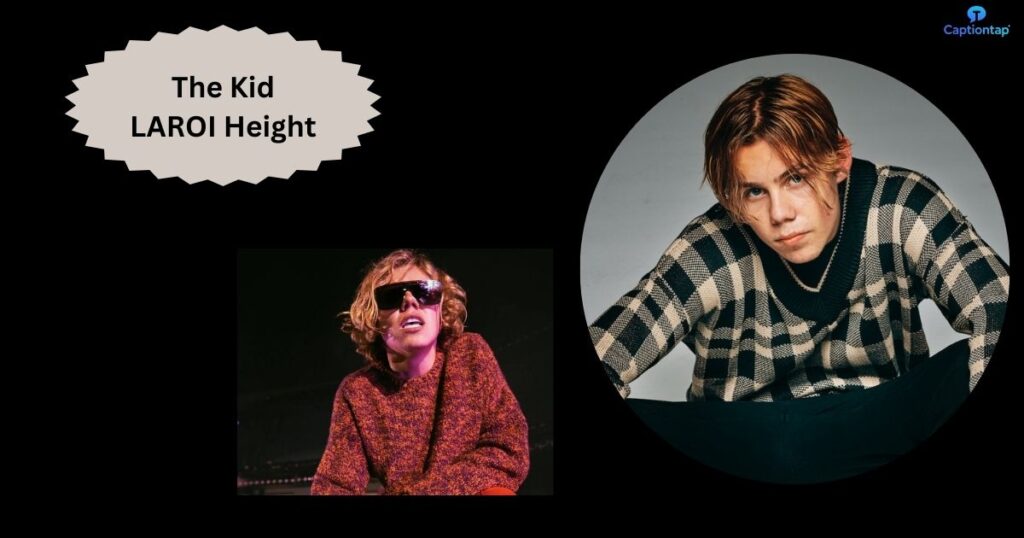 The Kid LAROI Height