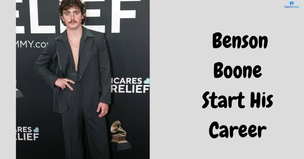 When Did Benson Boone Start His Career